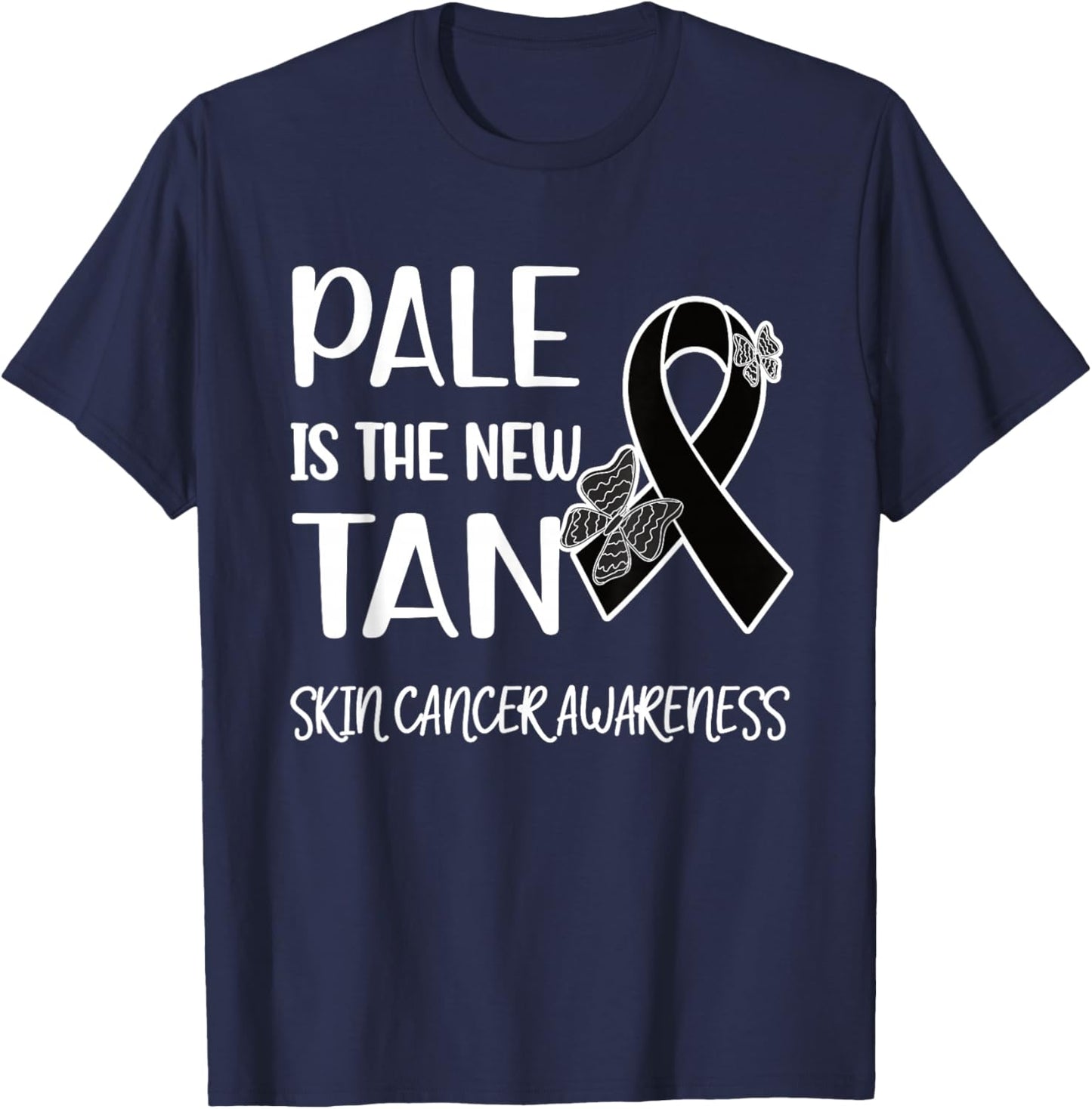 Pale Is The New Tan | Skin Cancer Survivor Melanoma Warrior T-Shirt - T-Shirt | Navy
