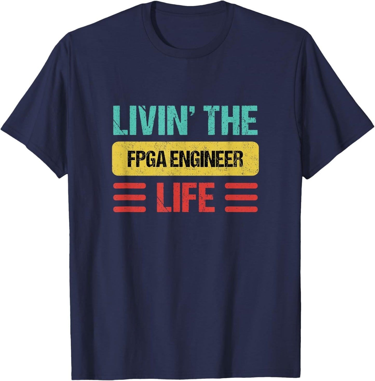 Fpga Engineer T-Shirt - T-Shirt | Navy