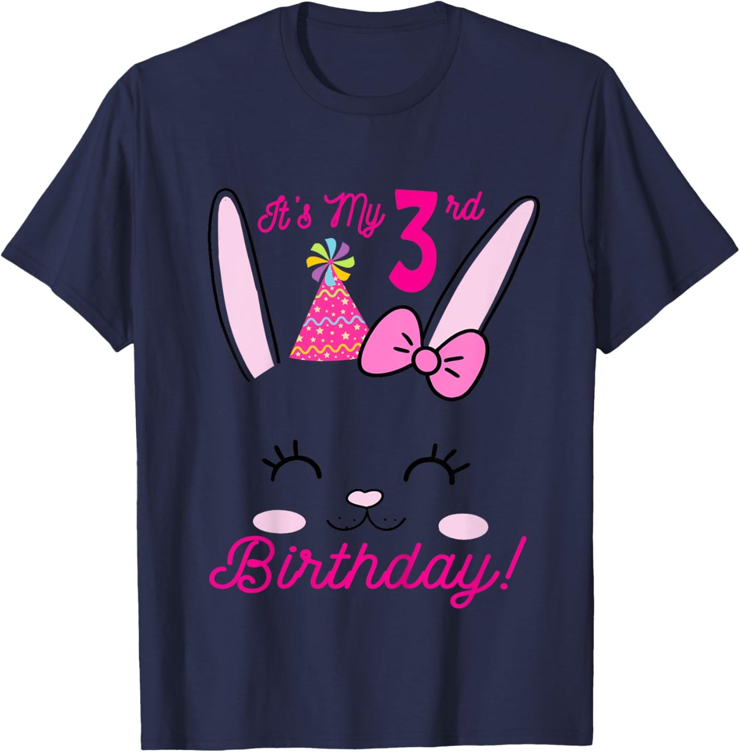 Its My 3rd Birthday Girl Bunny Rabbit theme Party (three) T-Shirt - T-Shirt | Navy