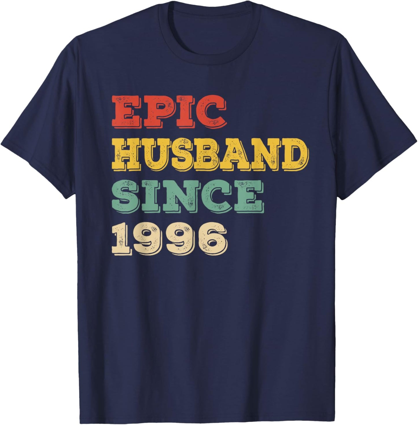 29th Wedding Anniversary Epic Husband Since 1996 T-Shirt - T-Shirt | Navy