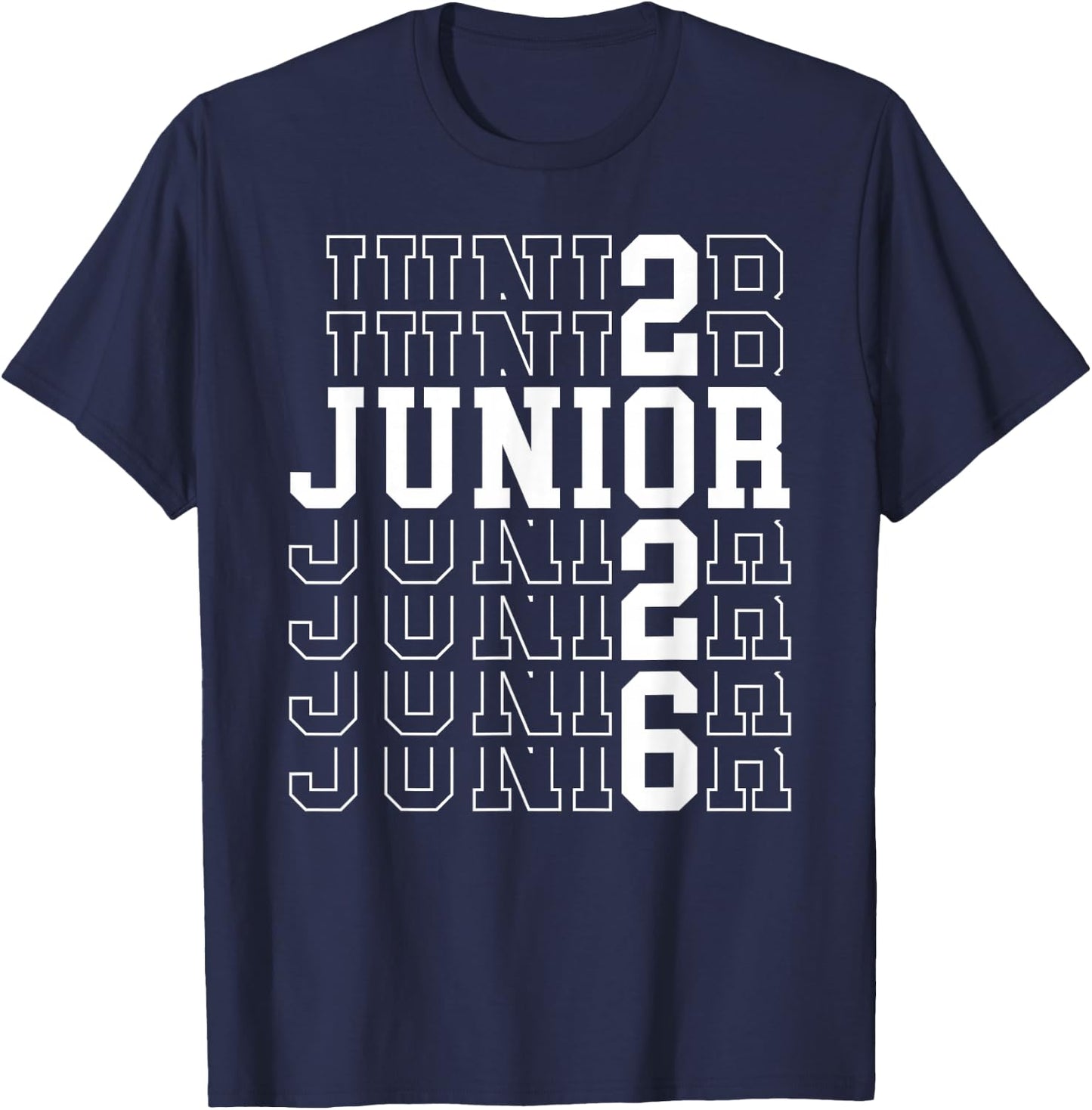 Proud Junior 2026 Graduation Class Of 2026 Junior T-Shirt - T-Shirt | Navy