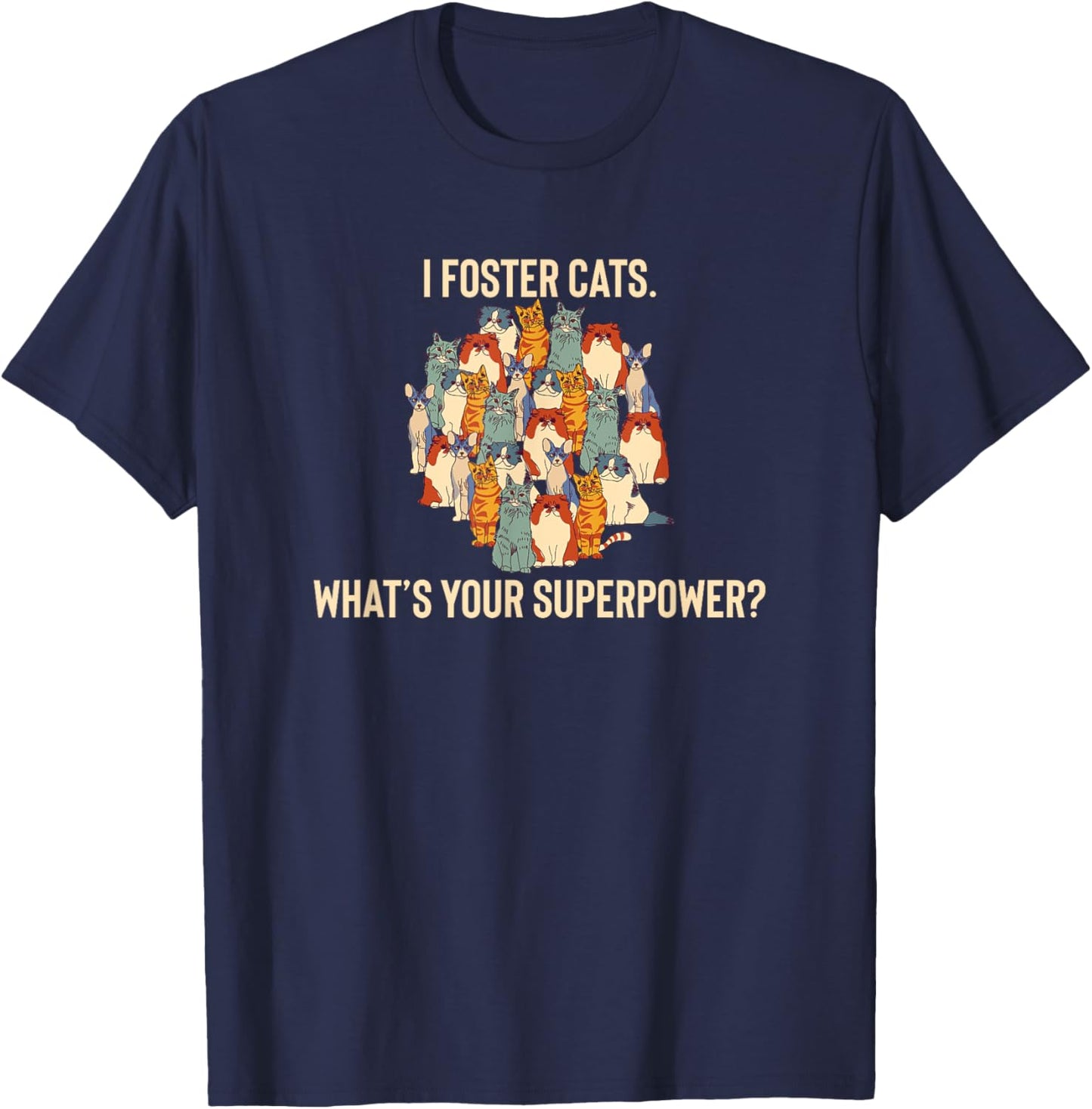 Foster Cats, Cat Lover, Feline Fostering, Fostering Kittens Women Girls Kids T-Shirt - T-Shirt | Navy
