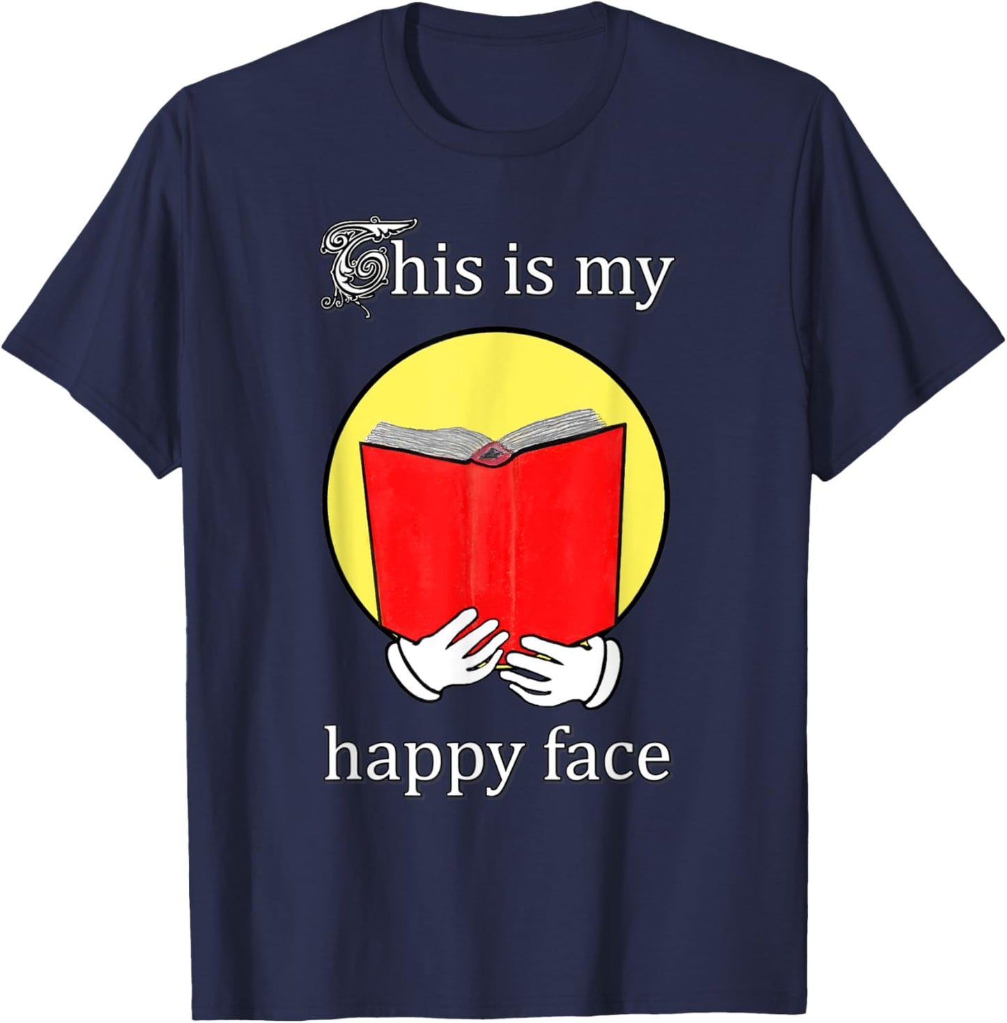 Happy Face reading a Book - bookworm T-Shirt - T-Shirt | Navy