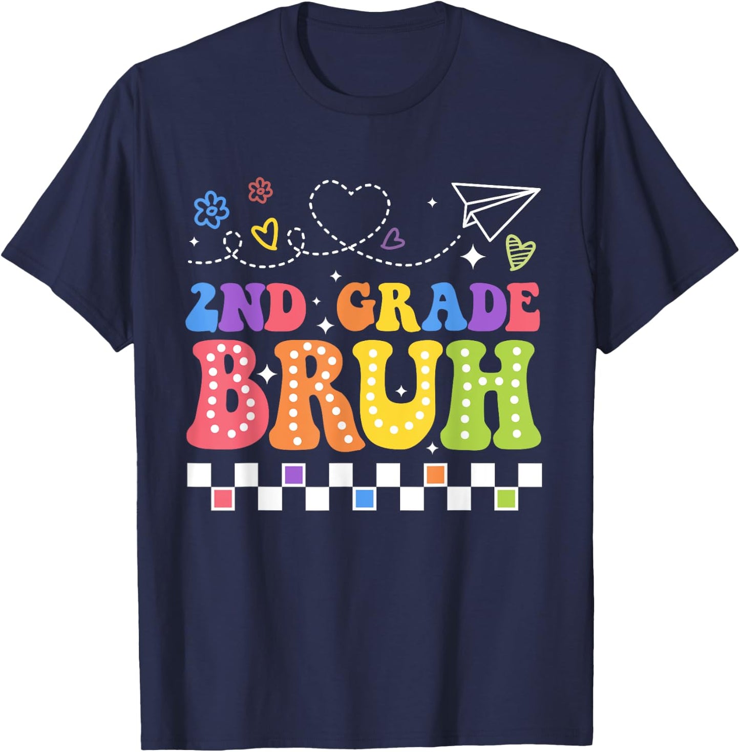 Second Grade Bruh Back To School Bruh 2nd Grade Teacher Men Women Girls Kids T-Shirt - T-Shirt | Navy