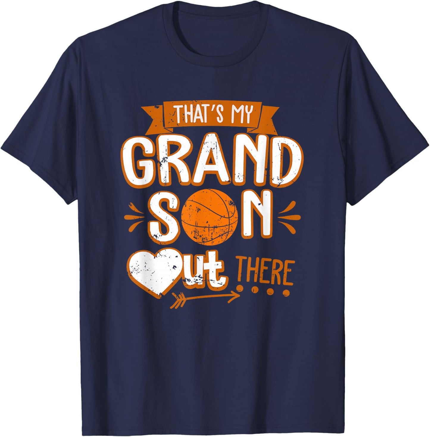That's My Grandson Out There Basketball Grandma Grandpa T-Shirt - T-Shirt | Navy