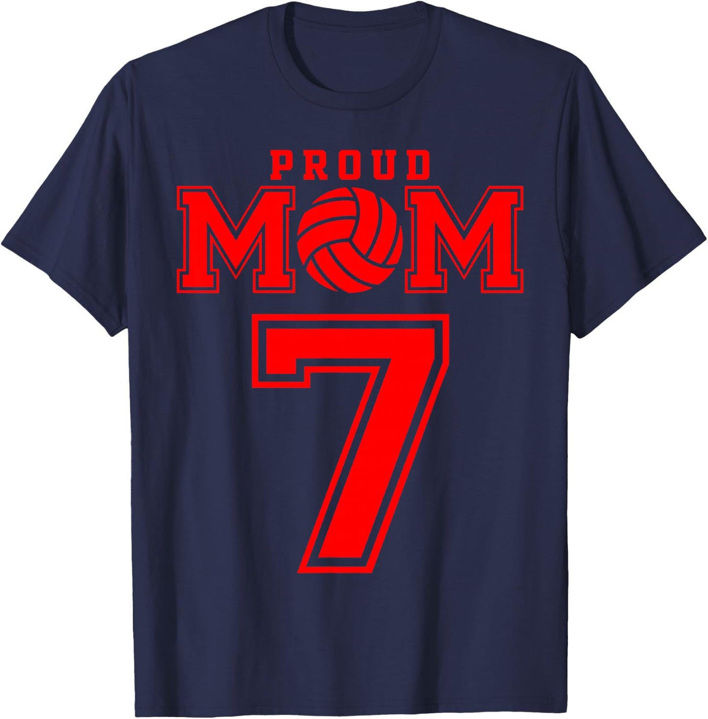 Proud Volleyball Mom Number 7 R T-Shirt - T-Shirt | Navy