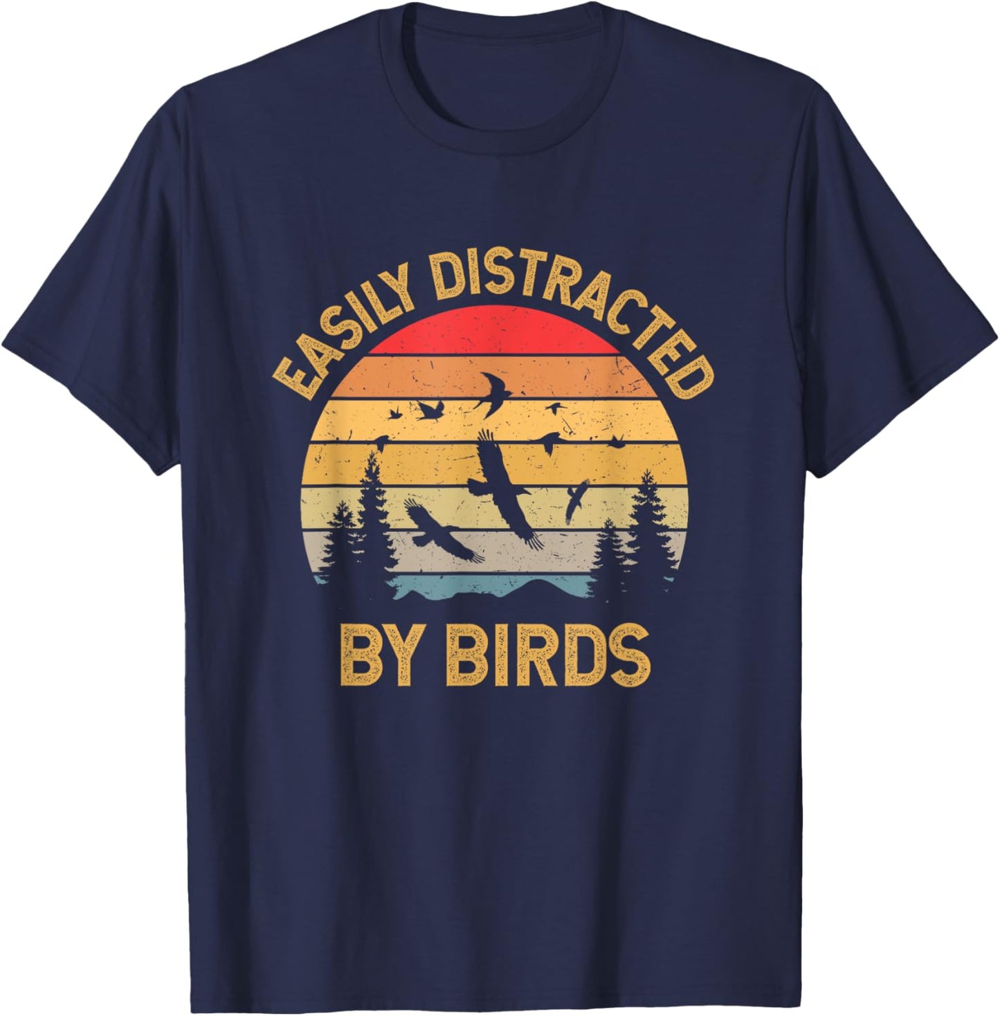 Easily Distracted By Birds T-Shirt - T-Shirt | Navy