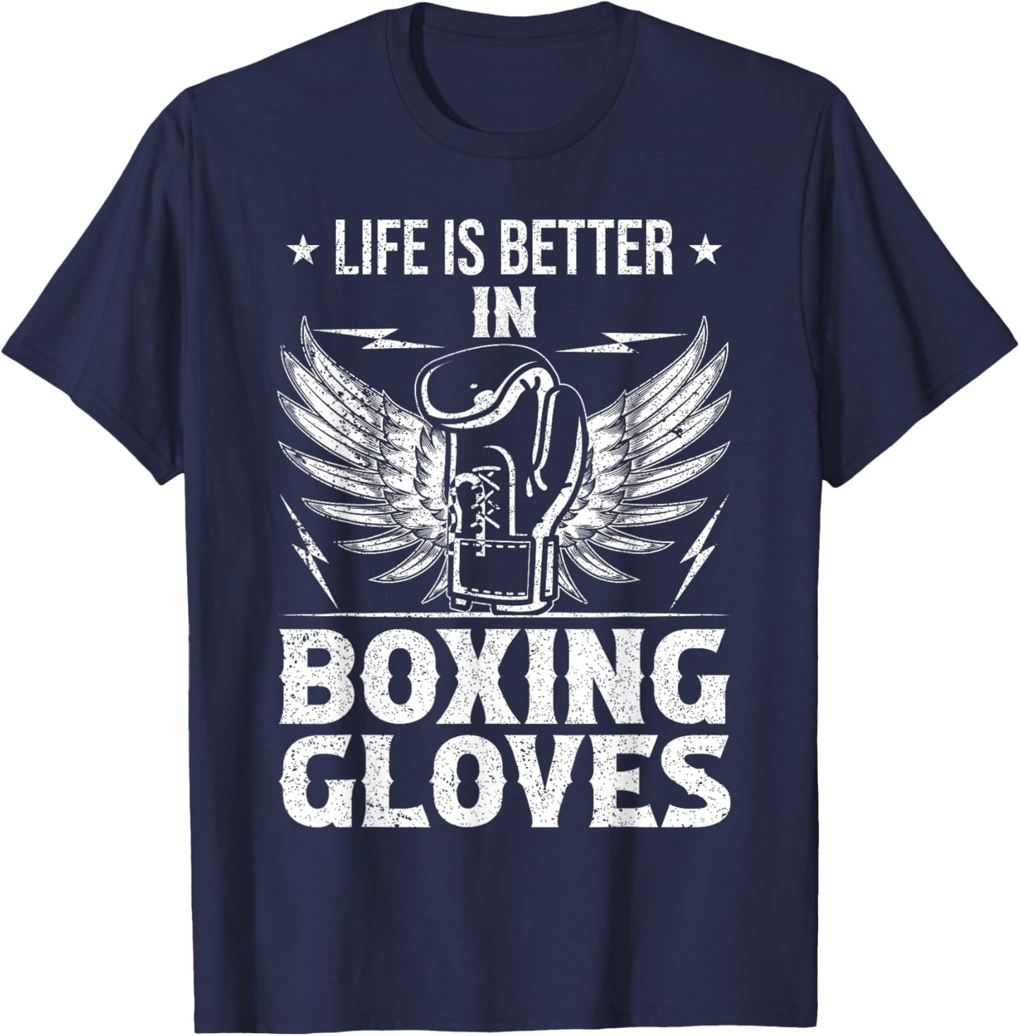 Life Better In Boxing Gloves T-Shirt - T-Shirt | Navy