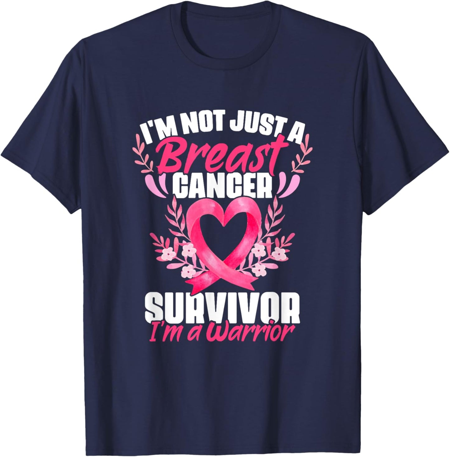 Breast Cancer Survivor I'm A Warrior Breast Cancer Awareness T-Shirt - T-Shirt | Navy