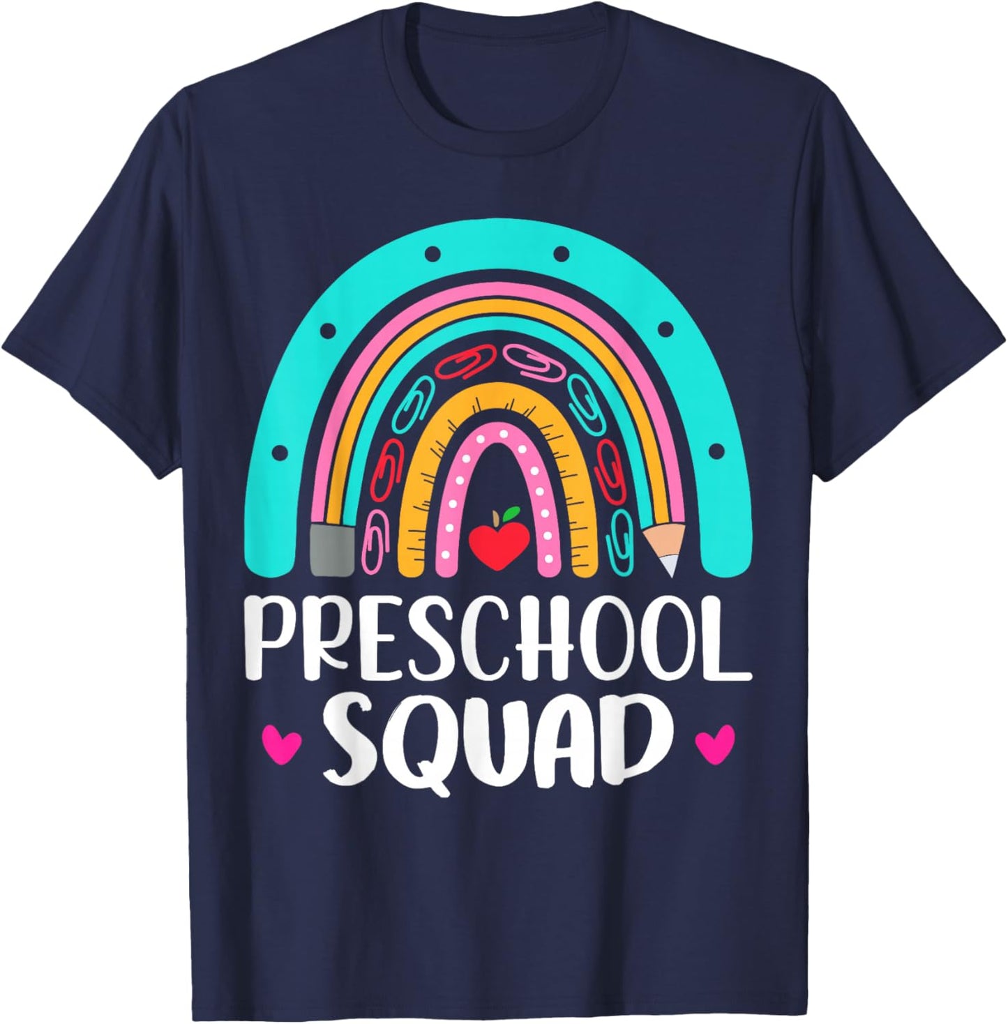 Graduation Preschool First Day School for Teachers Rainbow T-Shirt - T-Shirt | Navy