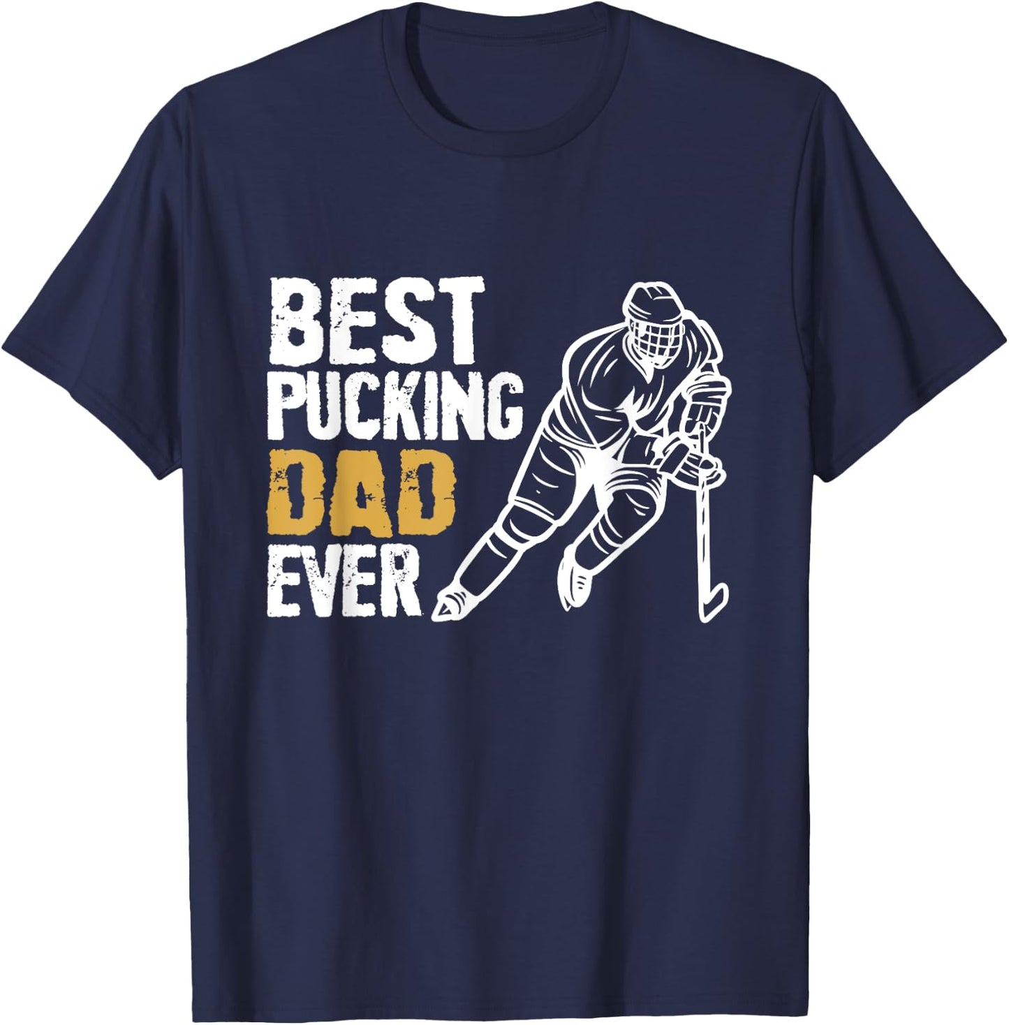 Best Pucking Dad Ever Retro Ice Hockey Coach On Father's Day T-Shirt - T-Shirt | Navy