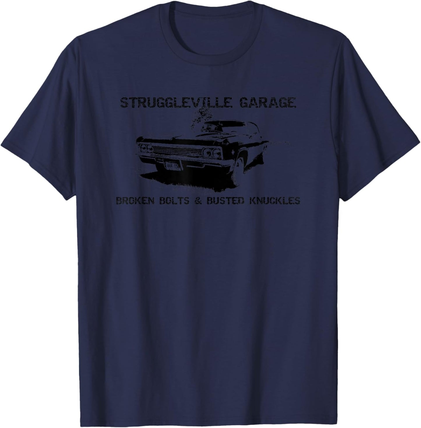 Struggleville Garage Broken Bolts & Busted Knuckles T-Shirt - T-Shirt | Navy