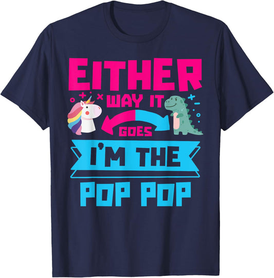 Either Way It Goes I'm Pop Pop Cute Unicorn Dinosaur Family T-Shirt - T-Shirt | Navy
