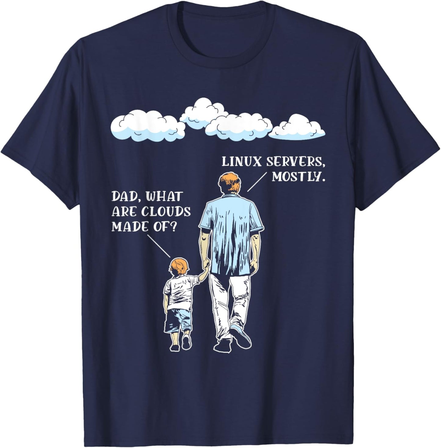 What Are Clouds Made Of Funny Programming Software Developer T-Shirt - T-Shirt | Navy