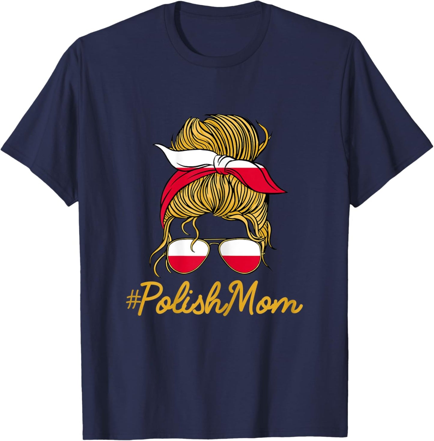 Polish Mom Mothers Day Polska Messy Bun Poland Mama T-Shirt - T-Shirt | Navy
