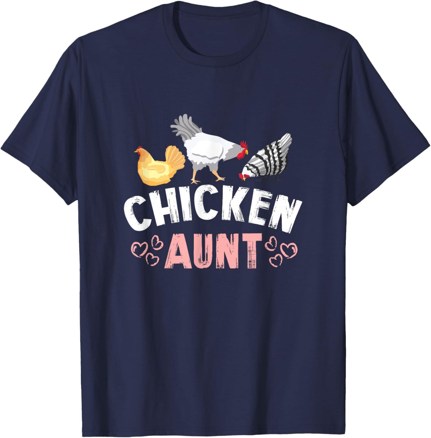 Chicken Aunt Auntie Farm T-Shirt - T-Shirt | Navy