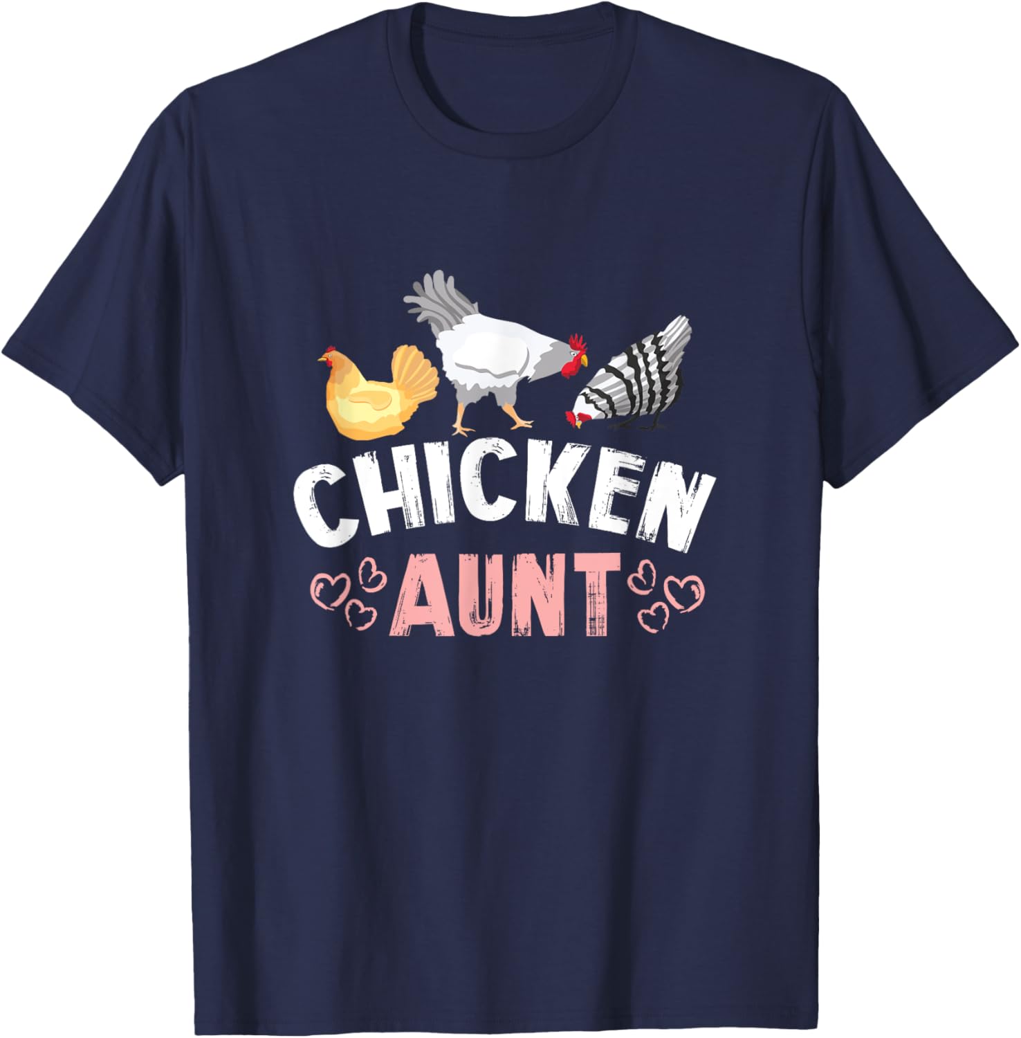 Chicken Aunt Auntie Farm T-Shirt - T-Shirt | Navy
