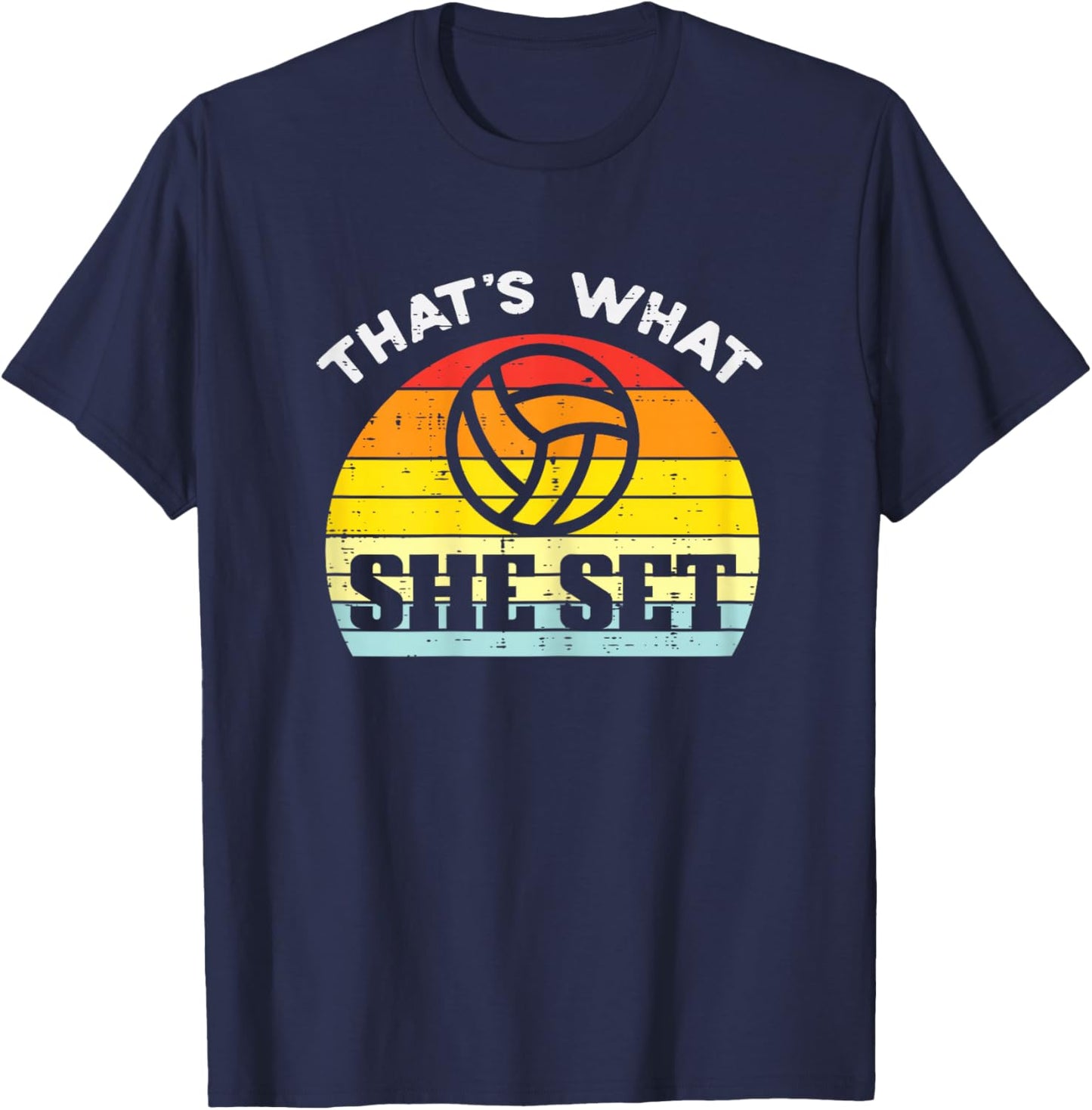What She Set Volleyball Sunset Retro Setter Girls Women T-Shirt - T-Shirt | Navy