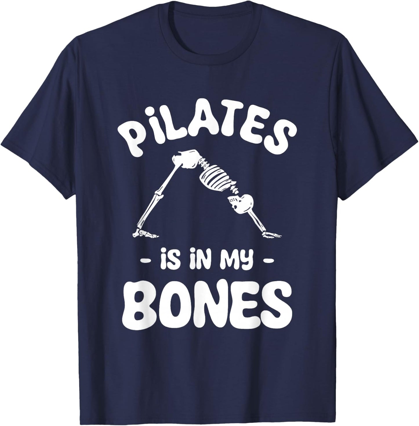 Pilates Is In My Bones Meditation Halloween T-Shirt - T-Shirt | Navy