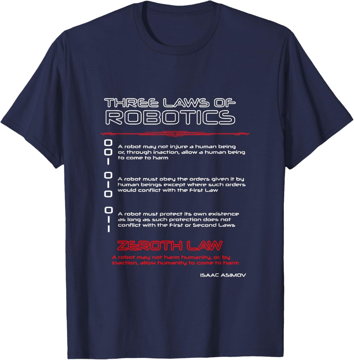 Three Laws of Robotics & the Zeroth Law T-Shirt - T-Shirt | Navy