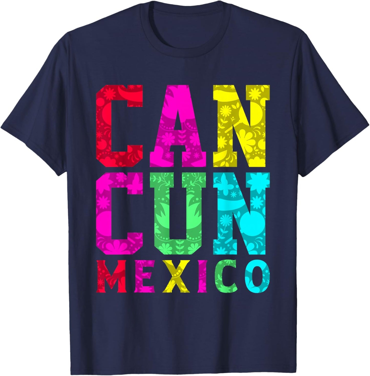 Cancun Mexico Shirt Colorful Men Women Cancun Shirt Cancun T-Shirt - T-Shirt | Navy