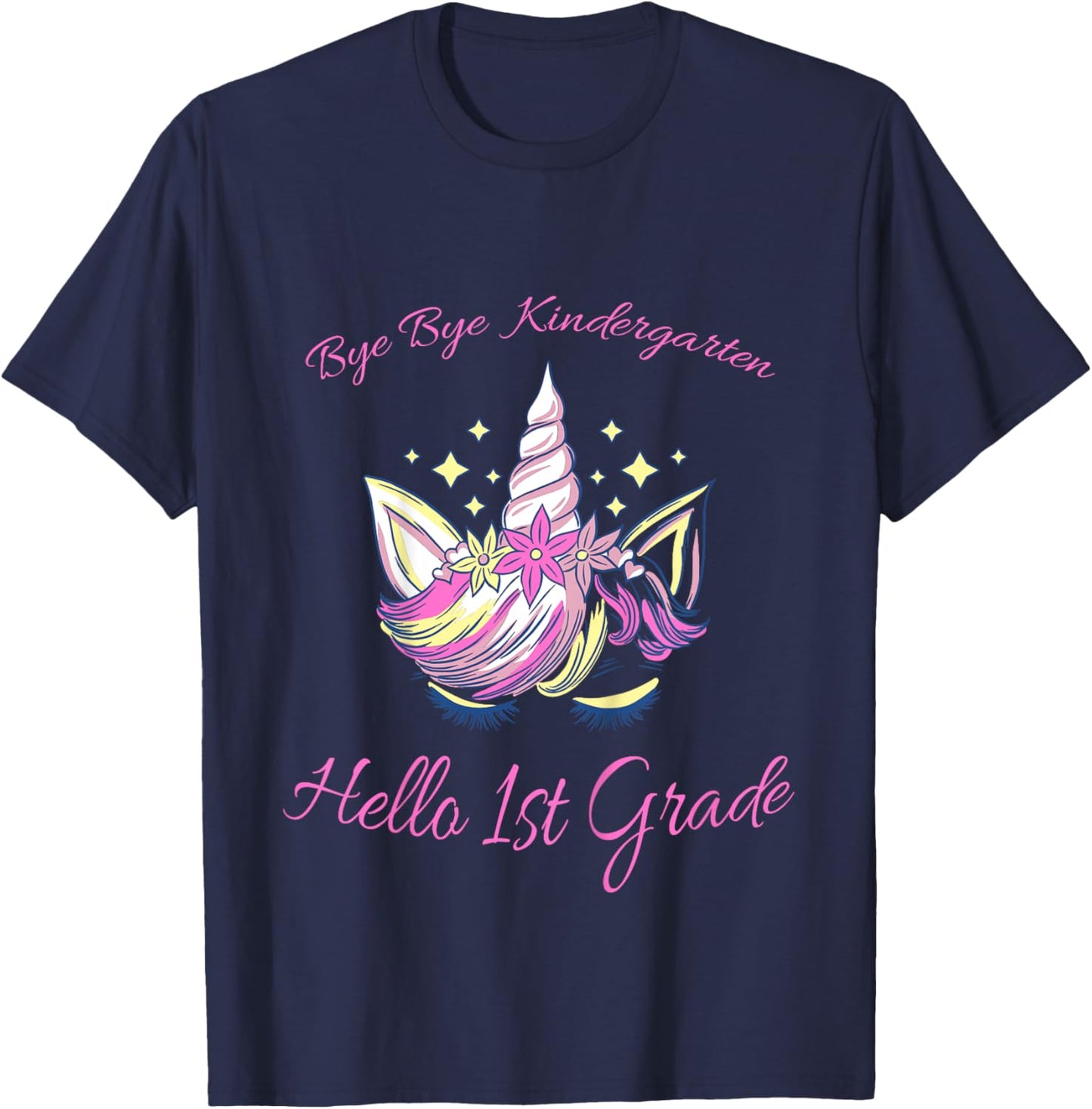 Kids Bye Bye Kindergarten, Hello 1st Grade pink Unicorn T-Shirt - T-Shirt | Navy
