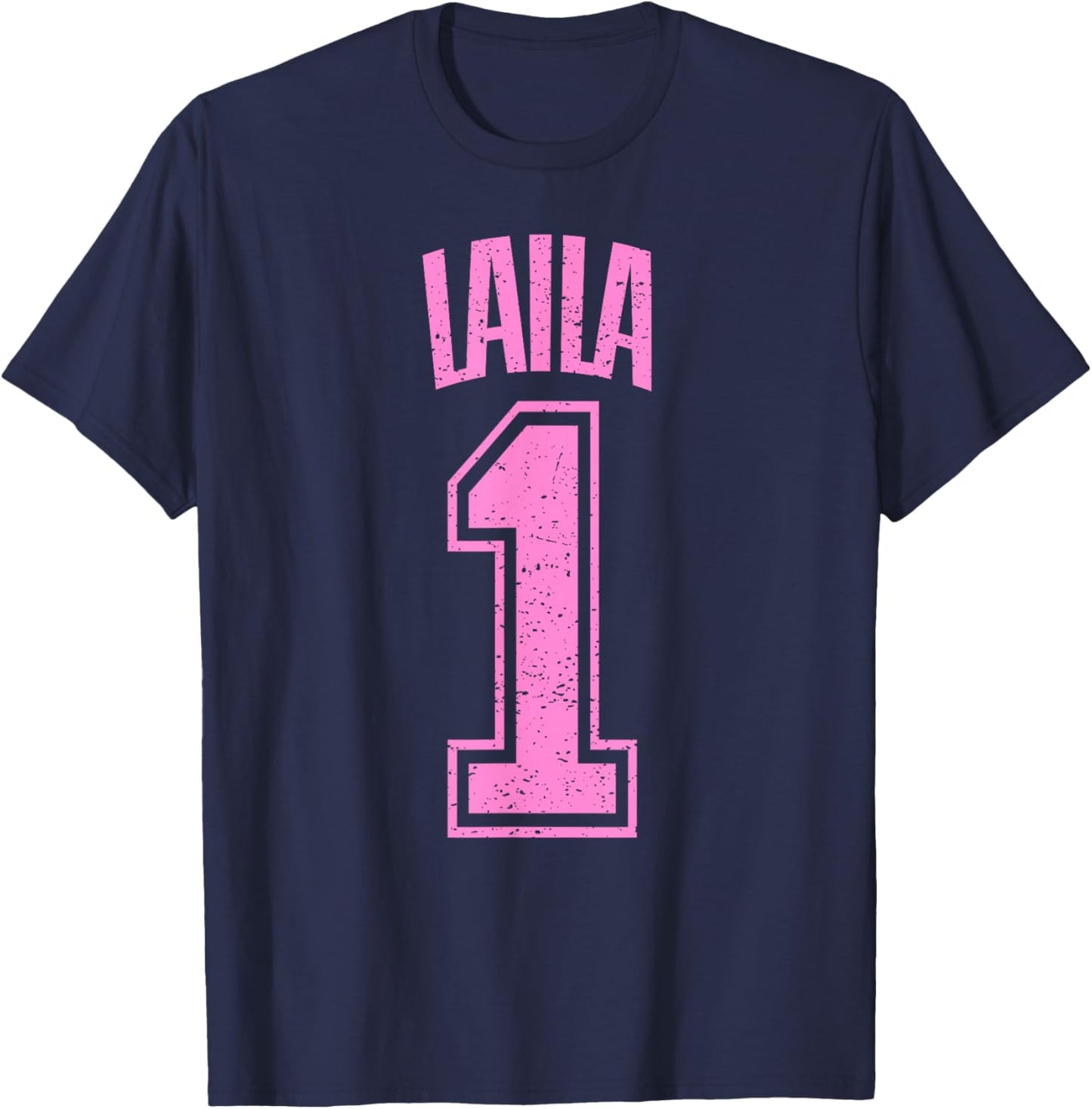 Laila Supporter Number 1 Biggest Fan T-Shirt - T-Shirt | Navy