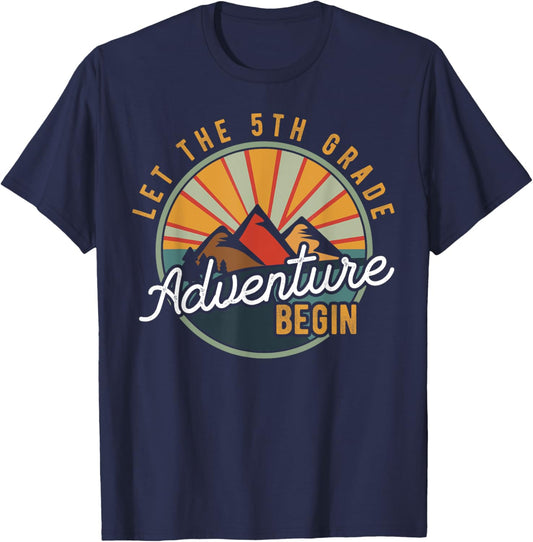 Let the 5th Grade Adventure Begin Fifth Grade Teacher T-Shirt - T-Shirt | Navy