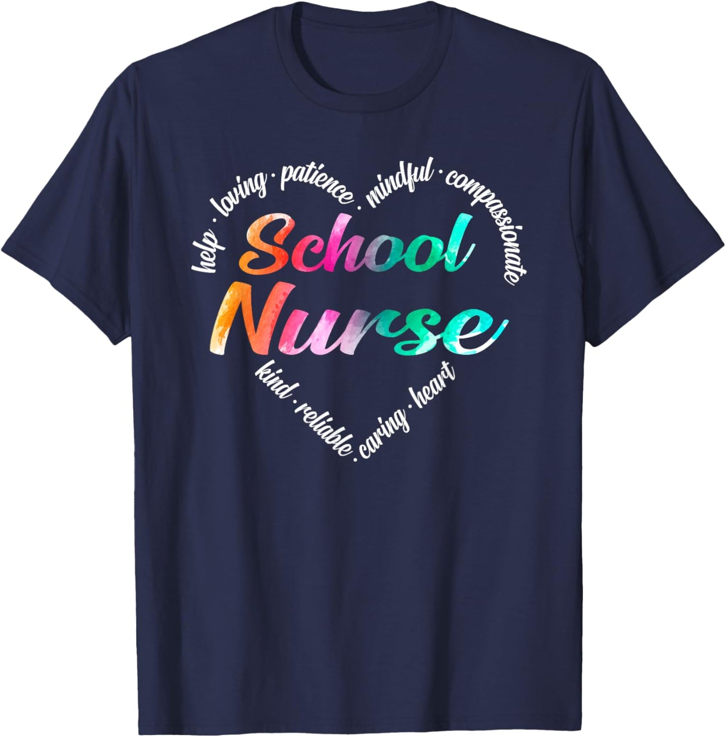 School Nurse Heart Word Cloud Watercolour Rainbow T-Shirt - T-Shirt | Navy