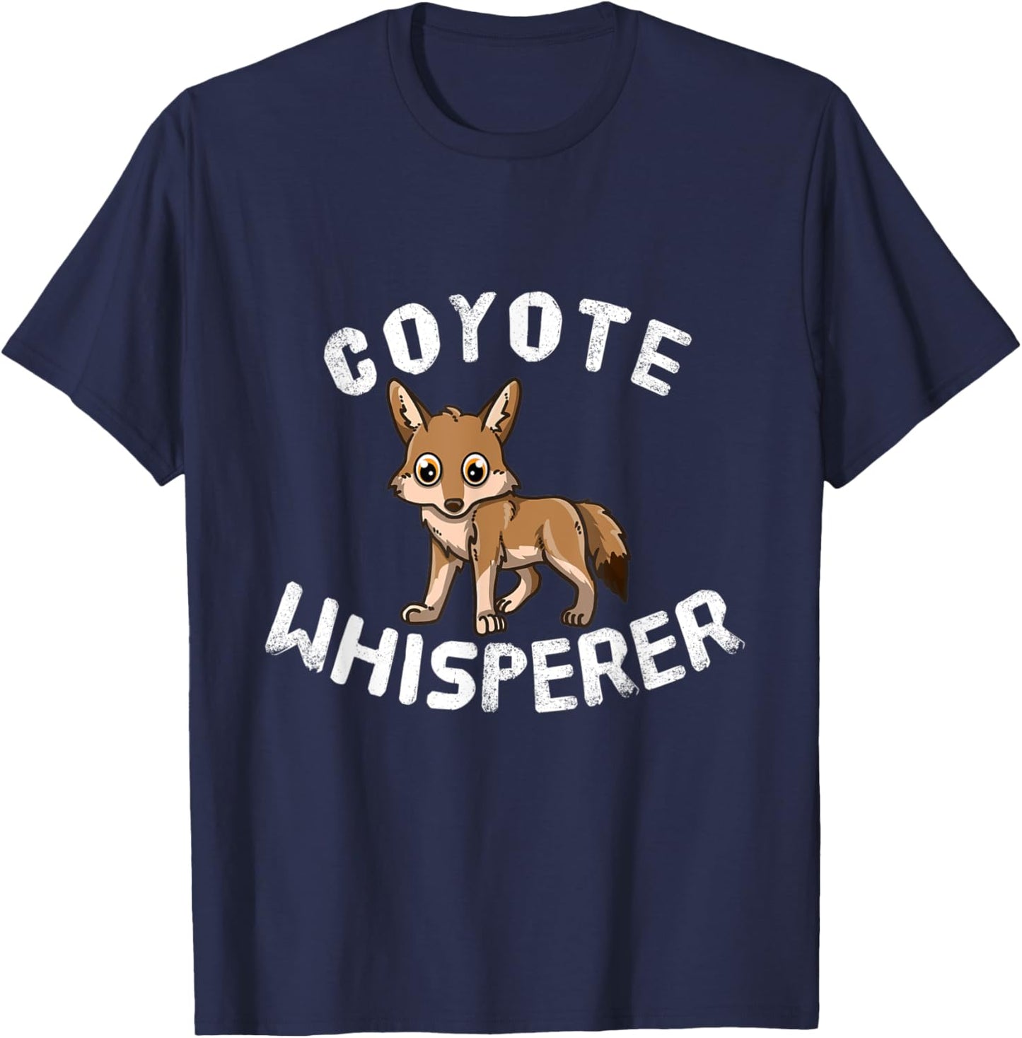 Funny Coyote Lover Coyote Whisperer T-Shirt - T-Shirt | Navy