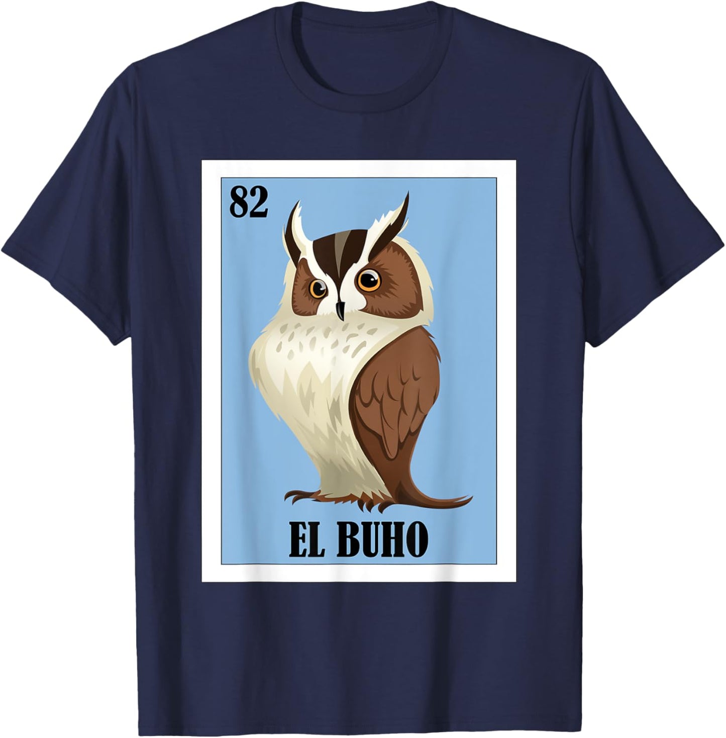 Funny Mexican Design for Owl Lovers - El Buho T-Shirt - T-Shirt | Navy
