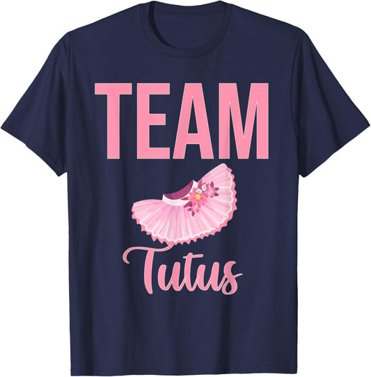 Cute Team Tutus gender reveal for mom and dad T-Shirt - T-Shirt | Navy