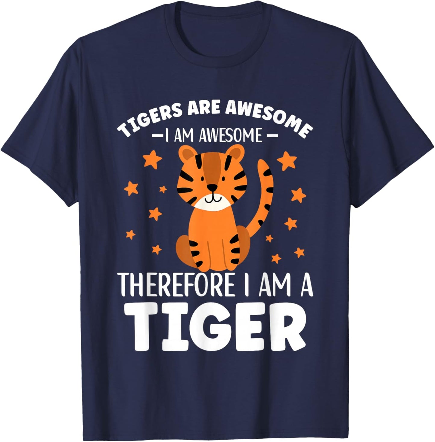Tigers Are Awesome Cartoon Tiger for Kids Toddlers T-Shirt - T-Shirt | Navy