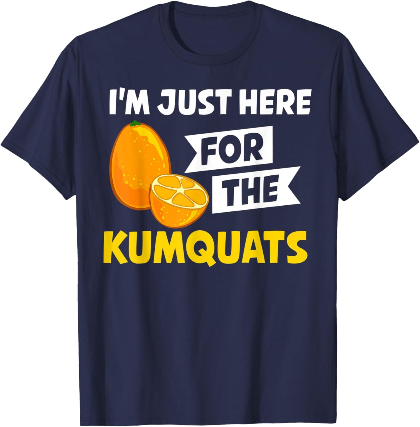 Kumquat Tree Fruit Recipes Orange Plant Marmalade T-Shirt - T-Shirt | Navy