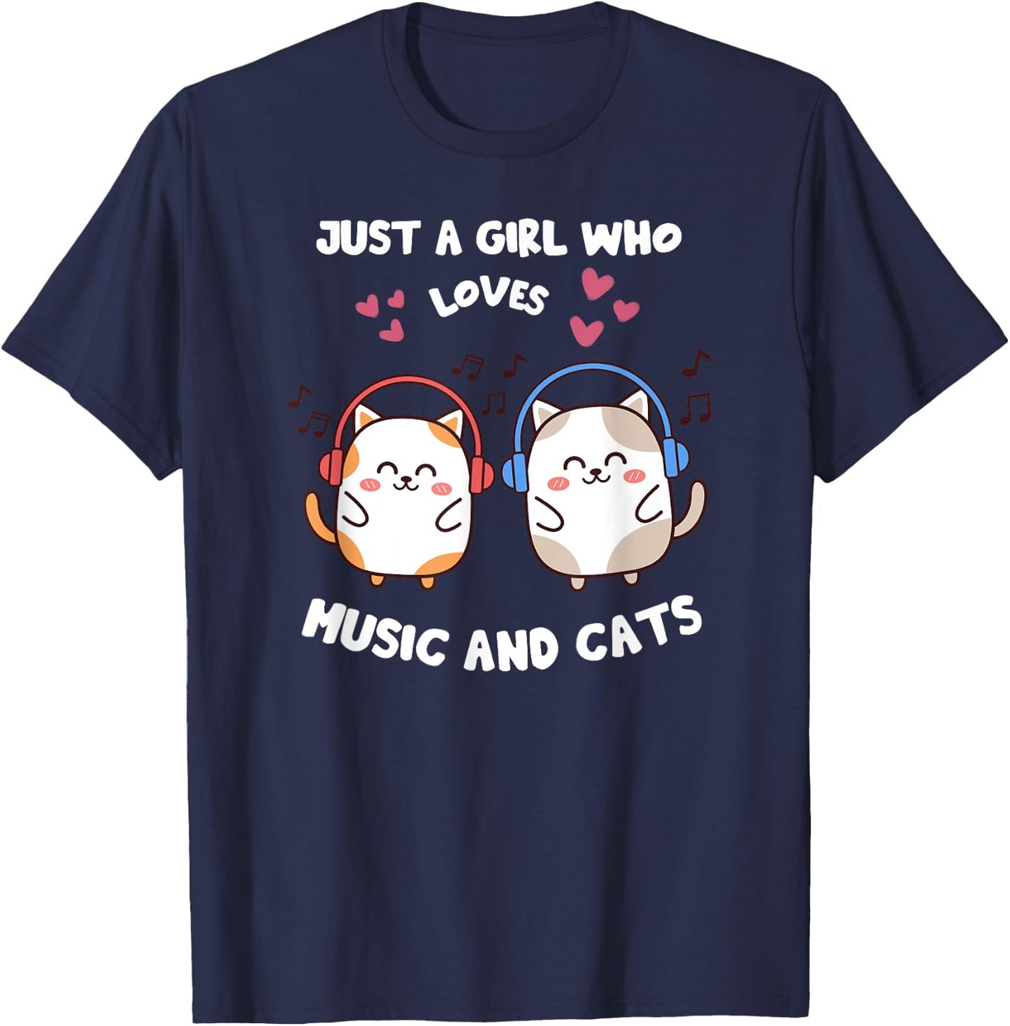 Just A Girl Who Loves Music And Cats Singing Design T-Shirt - T-Shirt | Navy