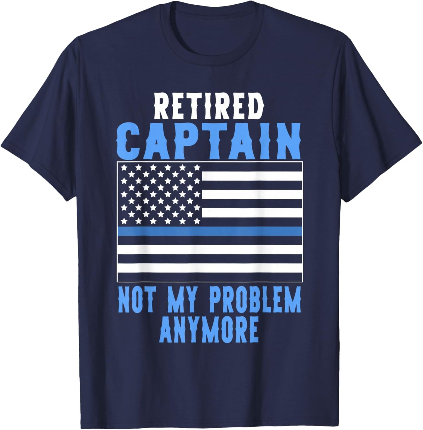 Retired Captain Police Officer T-Shirt - T-Shirt | Navy