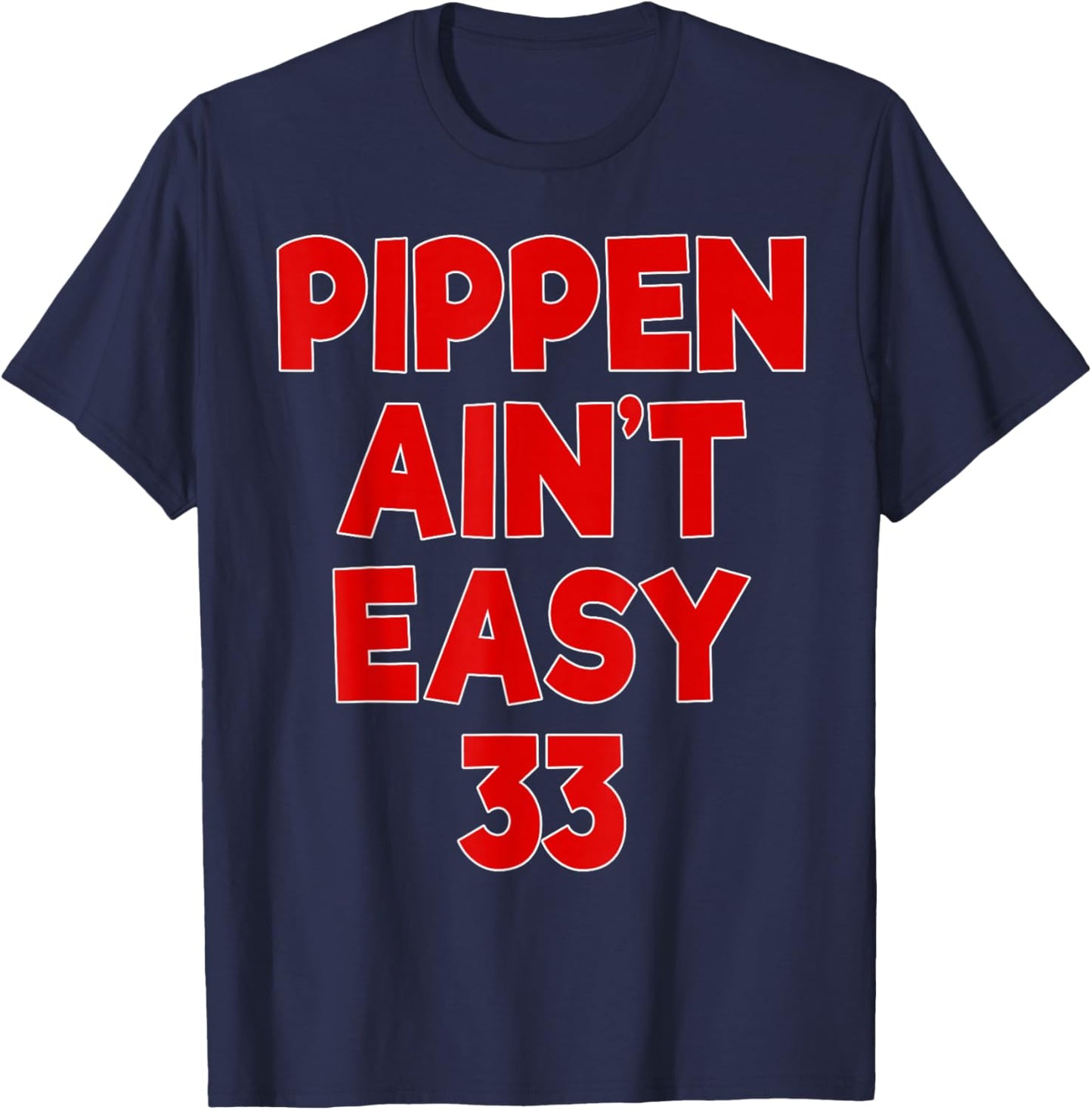 Pimping Pippen Funny Gift Black Adult Men's Modern Casual Sports T-Shirt - T-Shirt | Navy
