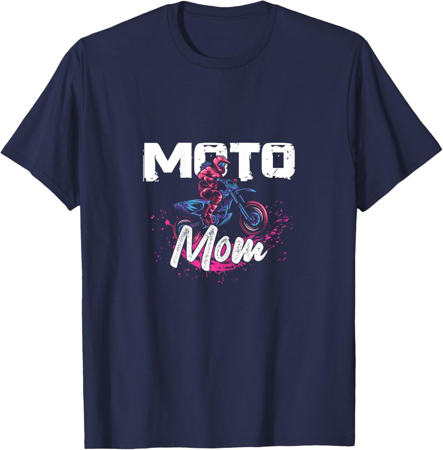 Moto Mom Extreme Sports Dirt Bike Rider Race Biker Offroad T-Shirt - T-Shirt | Navy