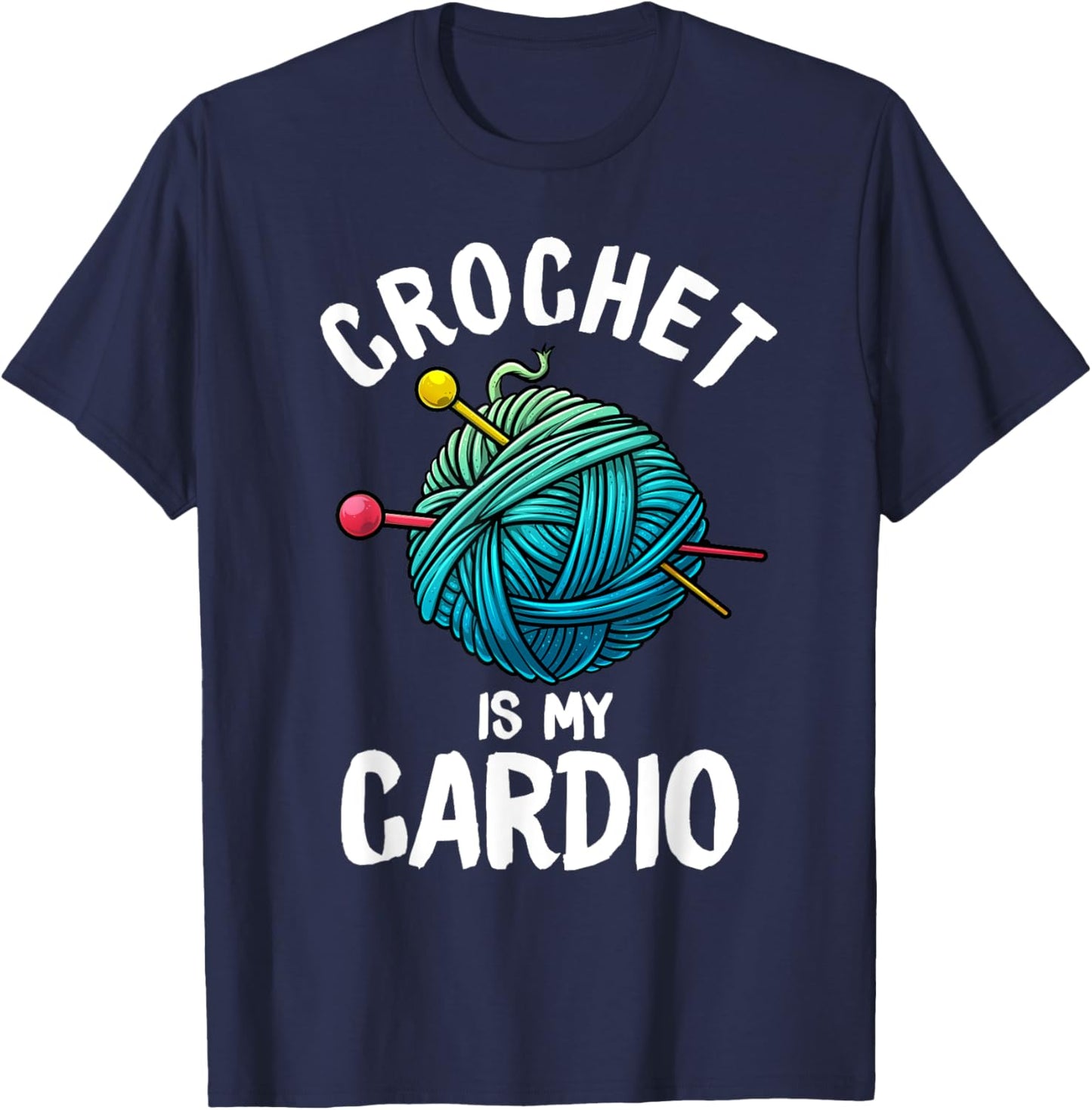 Funny Crochet Gift Crocheters Crocheting Lovers T-Shirt - T-Shirt | Navy