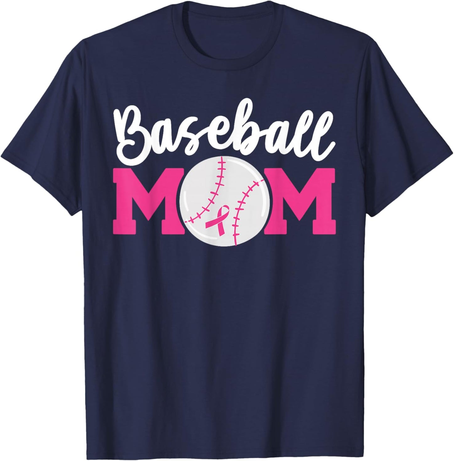 Baseball Mom Pink Ribbon Breast Cancer Awareness Fighters T-Shirt - T-Shirt | Navy