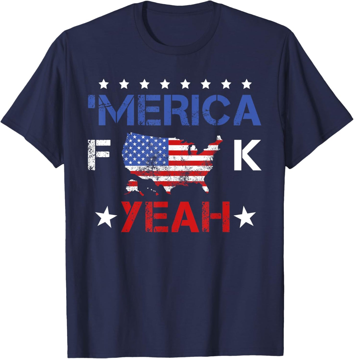4th ofJuly America Fuck Yeah Funny T-Shirt - T-Shirt | Navy