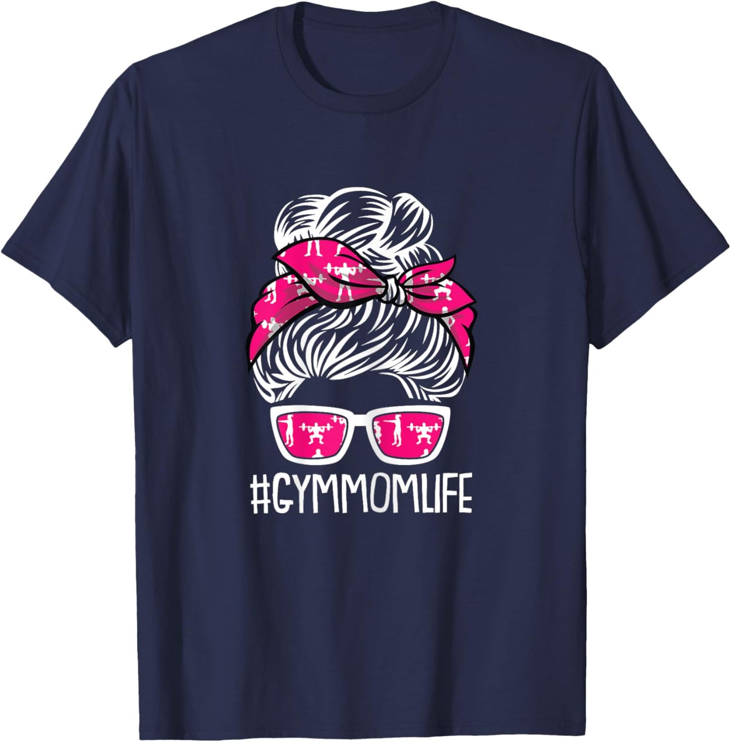 Gym Mom Life Mothers Day Fitness Workout Lover Mama Mommy T-Shirt - T-Shirt | Navy