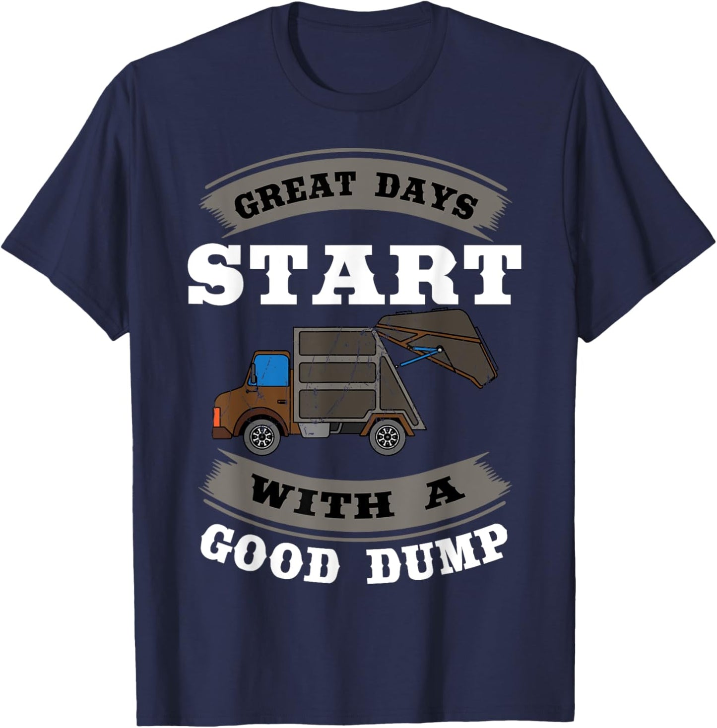 Recycling Trash Truck Environmentalist Good Dump Recyclist T-Shirt - T-Shirt | Navy