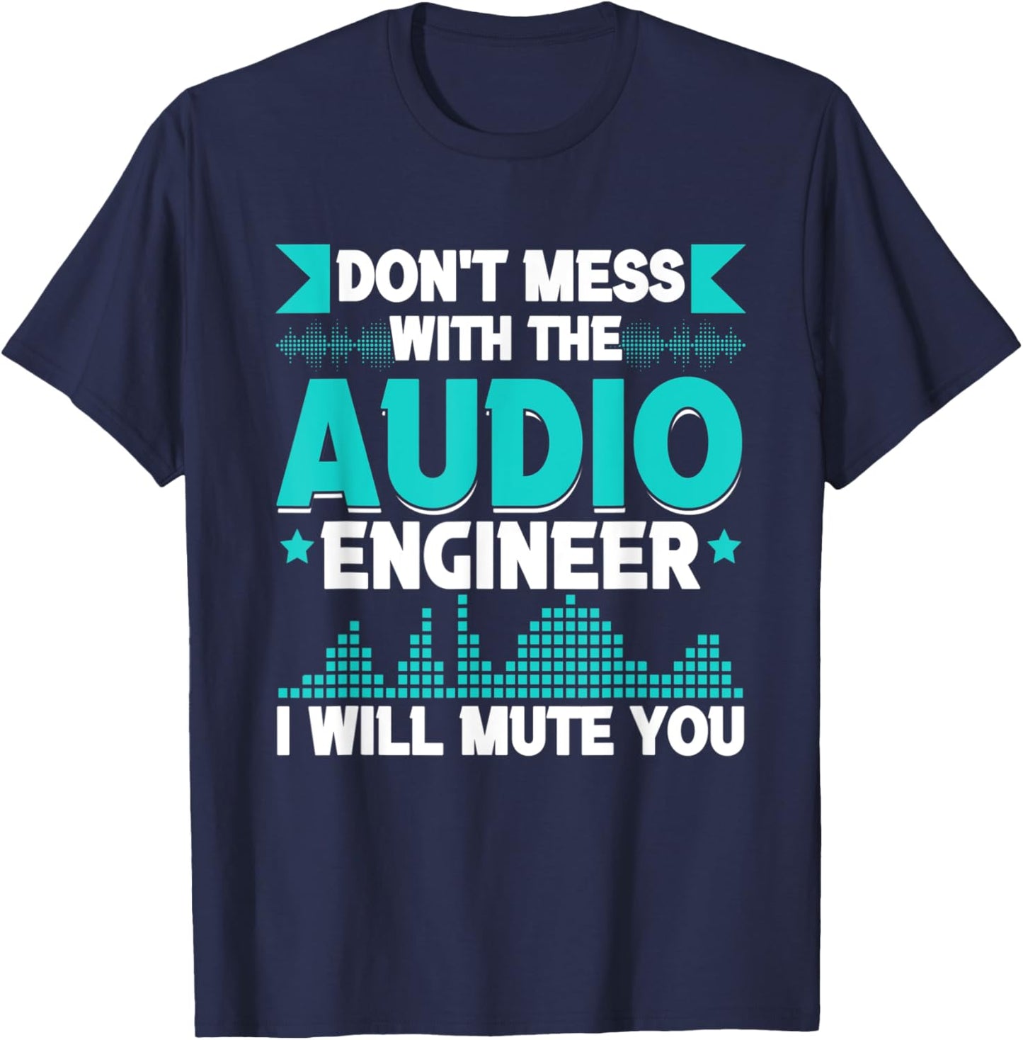 Audio Engineer Sound Engineer Audio Wave T-Shirt - T-Shirt | Navy