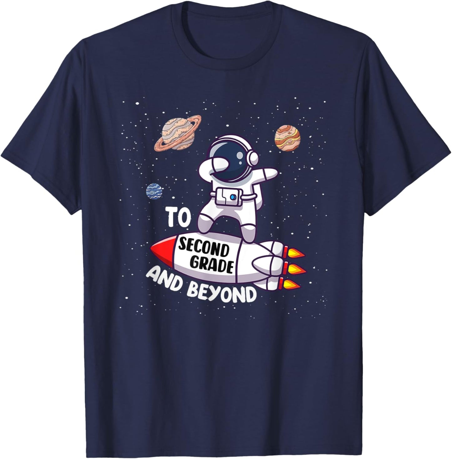 Back to Second Grade and Beyond-Funny First Day of School T-Shirt - T-Shirt | Navy