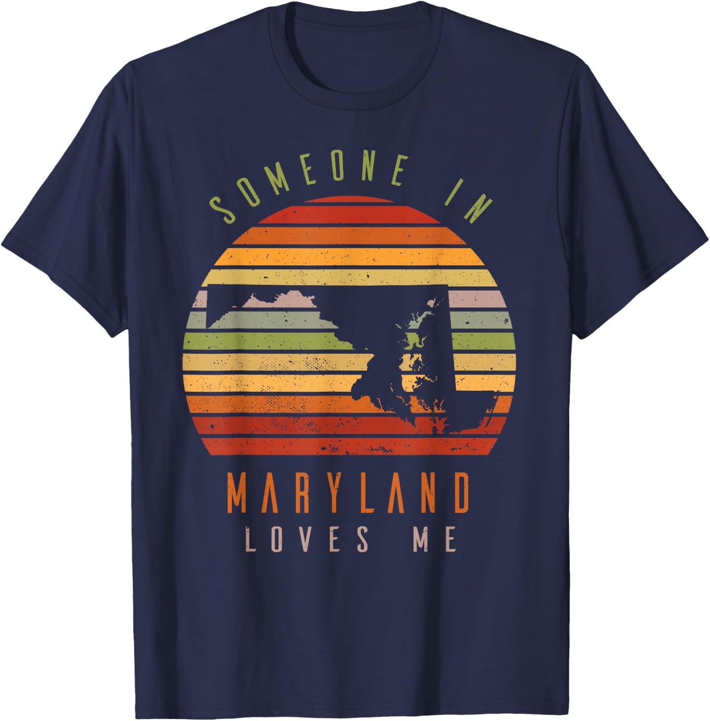 Someone In Maryland Loves Me Vintage State Retro T-Shirt - T-Shirt | Navy