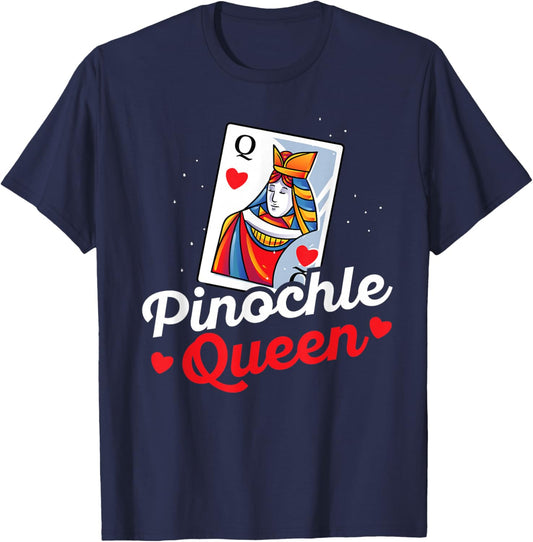 Pinochle Queen Player Gift - Funny Pinochle Card Game T-Shirt - T-Shirt | Navy