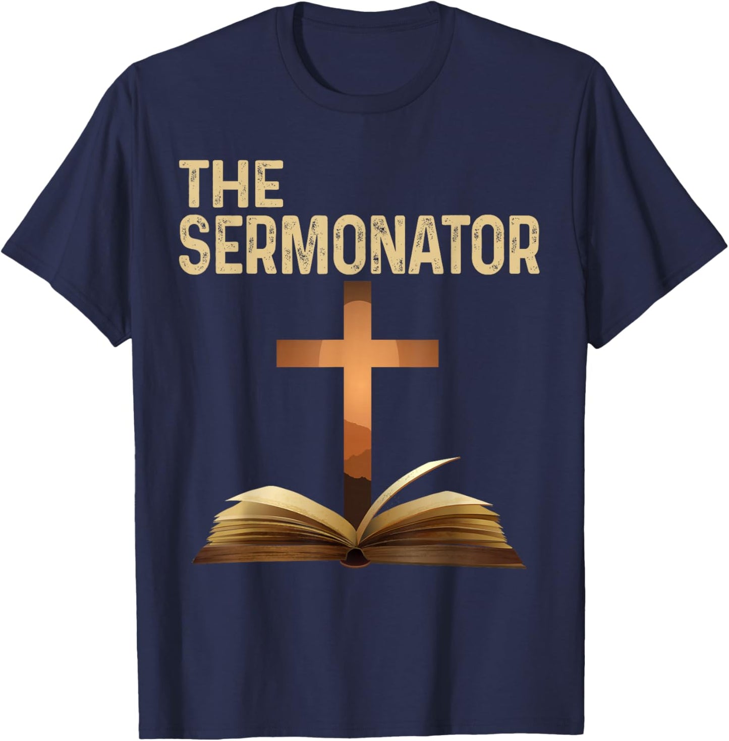 The Sermonator Pastor Appreciation Christian Cross T-Shirt - T-Shirt | Navy