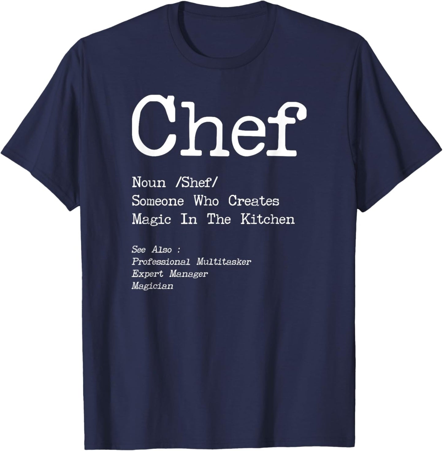 Cooking Cook Definition Kitchen Chef T-Shirt - T-Shirt | Navy