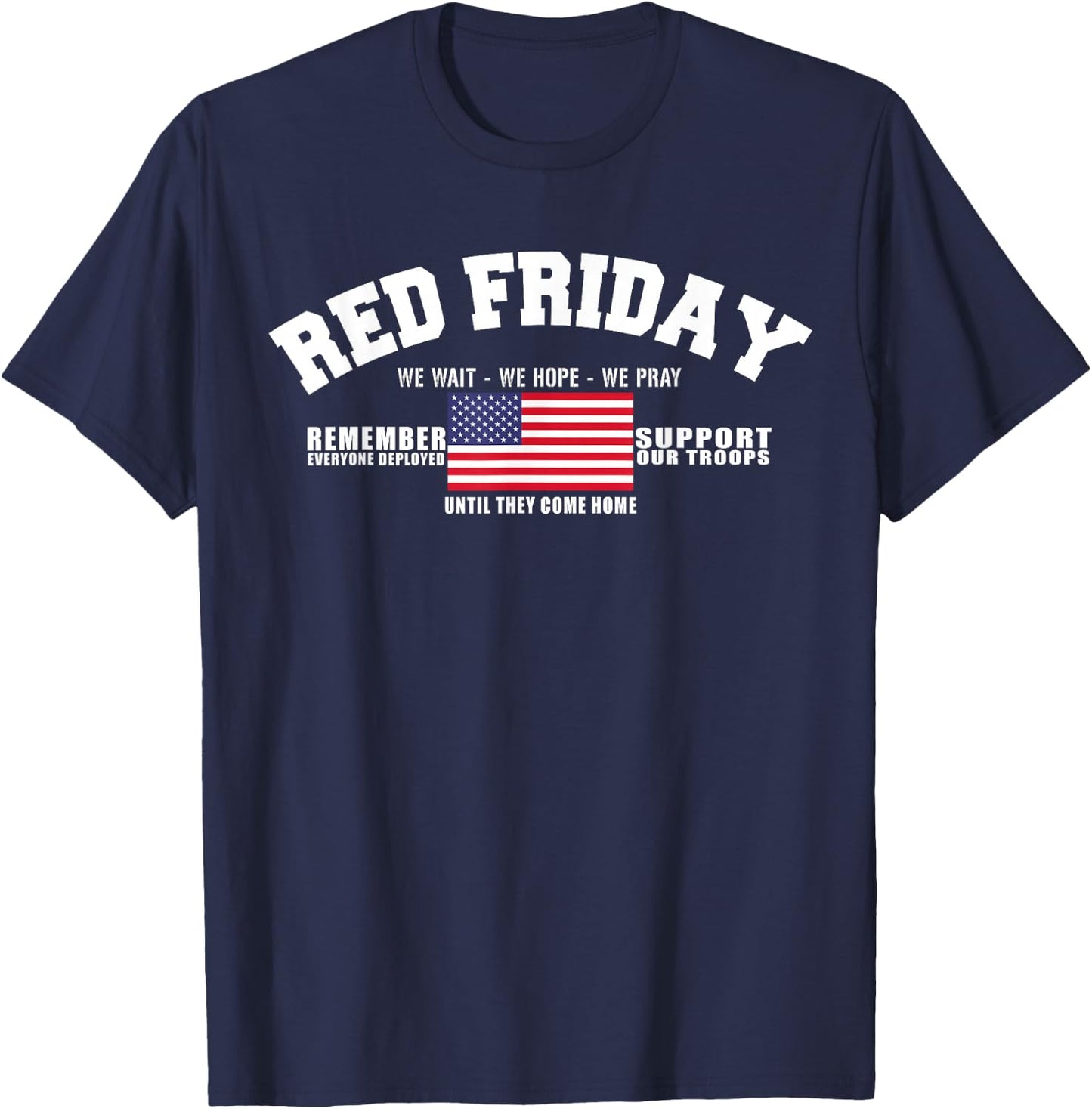 Support Our Troops - US Flag Red Friday Military T-Shirt - T-Shirt | Navy